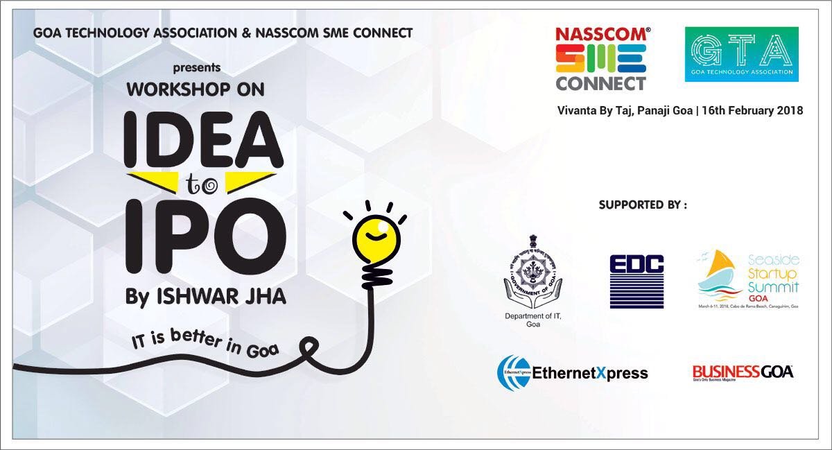 Idea to IPO Goa by Ishwar Jha